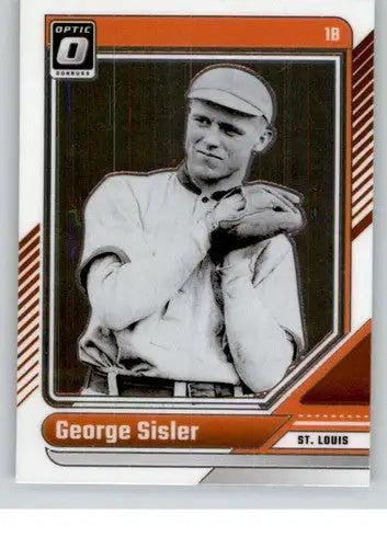 2024 Donruss Optic George Sisler baseball card with original gloss NM-MT ID 74145