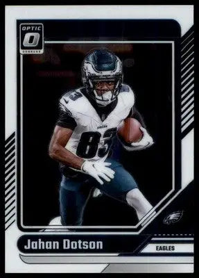 2024 Donruss Optic Jahan Dotson 199 Philadelphia Eagles