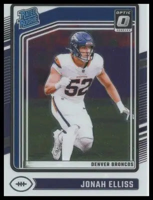 2024 Donruss Optic Jonah Elliss RC 257 Denver Broncos