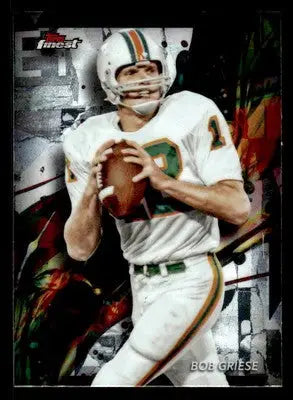 2024 Finest #44 Bob Griese - Football Card Single