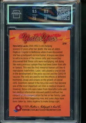 2024 Historic Autographs YesterYear Henrietta Lacks 2/10 #61 Arena Club 8 - Other