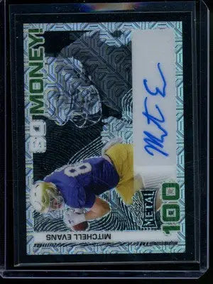 2024 Leaf Metal So Money! Mitchell Evans #SM-ME1 Autograph 5/5 Football - Football Card Single