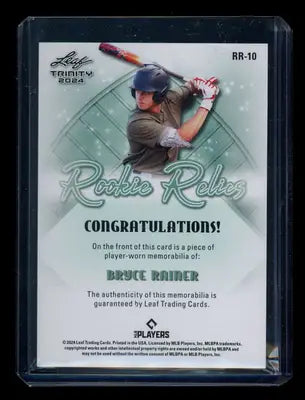 2024 Leaf Trinity Bryce Rainer #RR-10 Rookie Relics Player-worn memorabilia - Sports Memorabilia