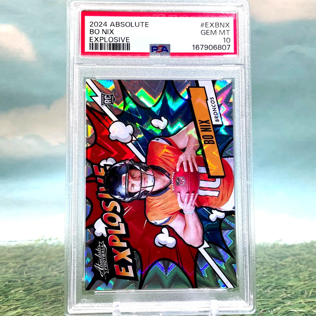 2024 Panini Absolute Explosive Bo Nix Rookie (RC) PSA 10 Case Hit FEDEX INSURED - Football Card Single