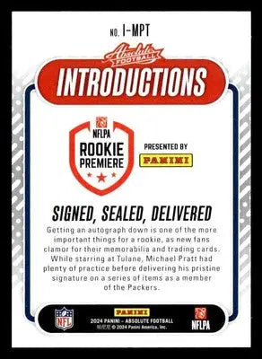 2024 Panini Absolute #I-MPT Michael Pratt Introductions - Football Card Single