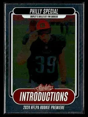 2024 Panini Absolute Will Shipley #I-WSY Introductions Philadelphia Eagles