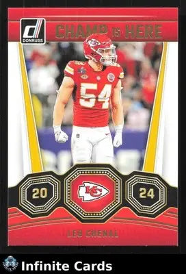 2024 Panini Donruss LEO CHENAL #12 Champ Is Here Kansas City Chiefs