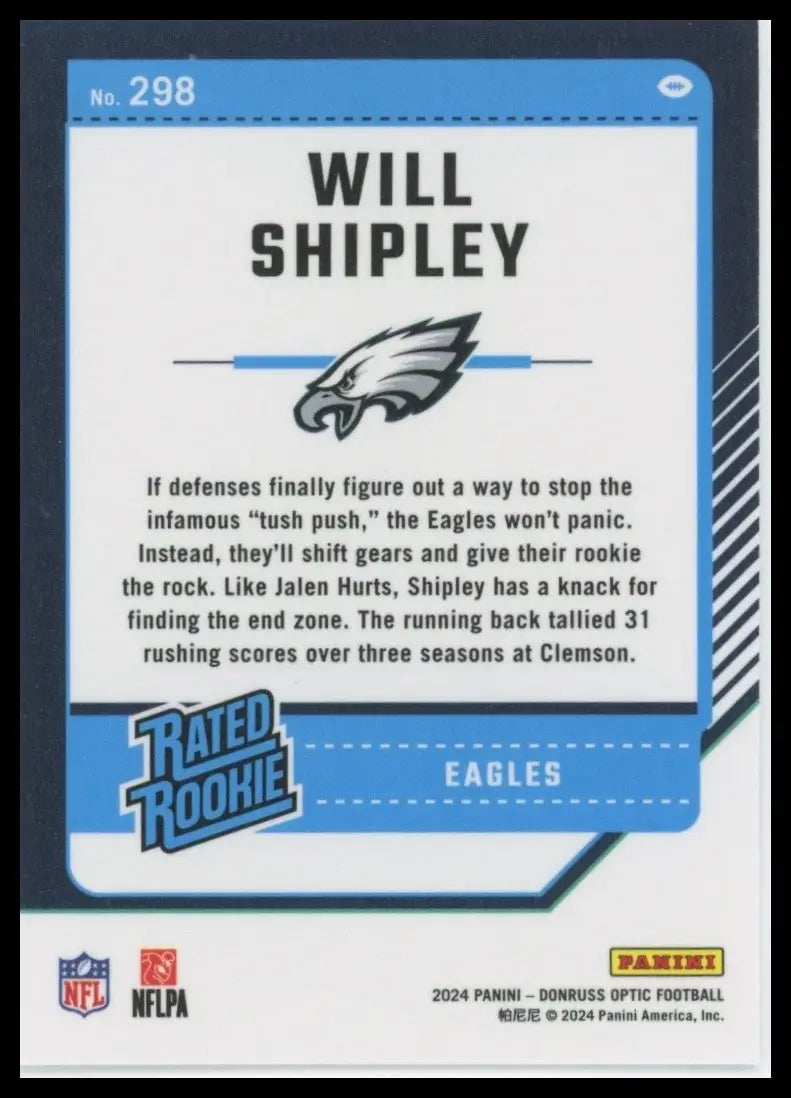 2024 Panini Donruss Optic - Rated Rookie Will Shipley #298 (RC)