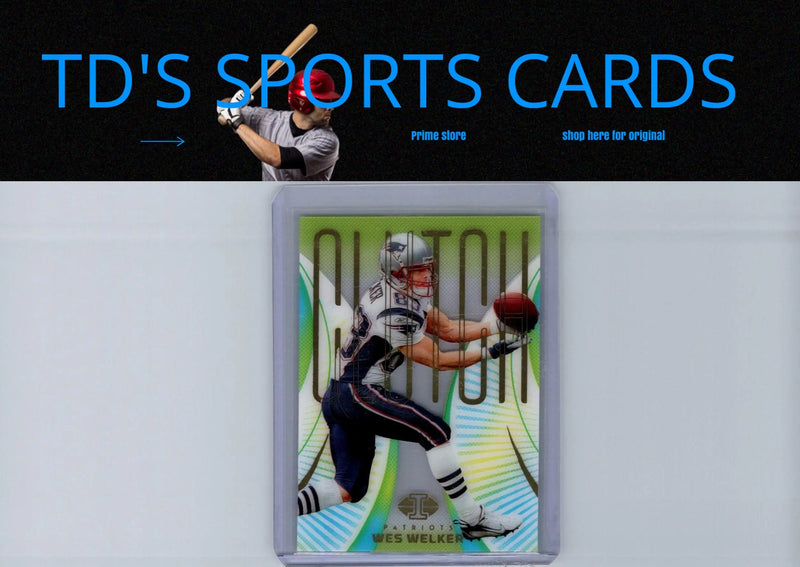 Wes Welker football card from 2024 Panini Illusions Clutch series