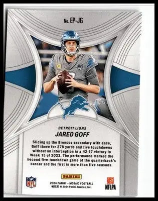2024 Panini Mosaic #EP-JG Jared Goff Epic Performers - Football Card Single