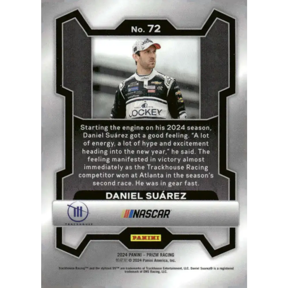 2024 Panini Prizm #72 Daniel Suarez NM-MT Jockey/Trackhouse Racing/Chevrolet Racing Card - Racing Card Single