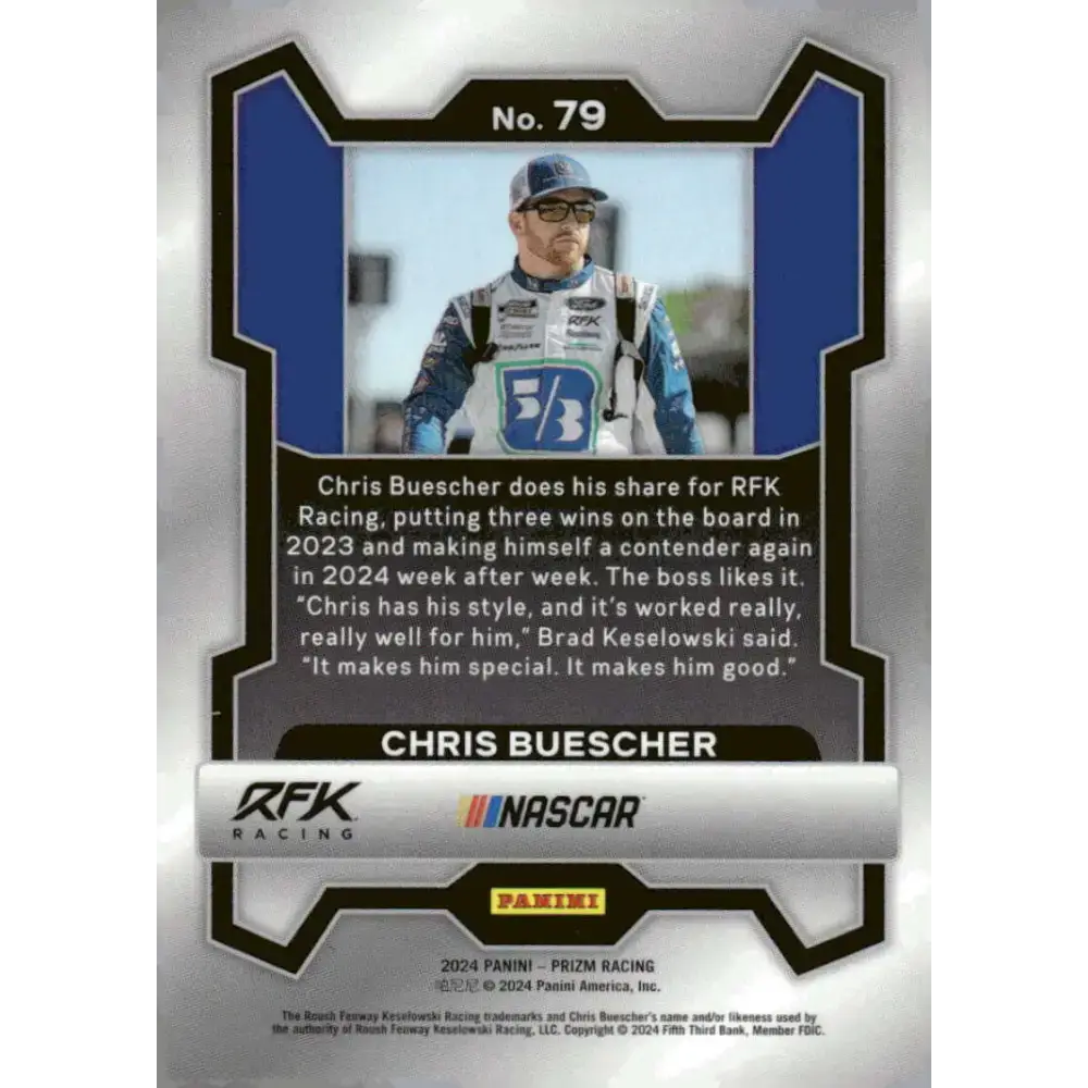 2024 Panini Prizm #79 Chris Buescher NM-MT Fifth Third Bank/Roush Fenway Racing/Ford Racing Card - Racing Card Single