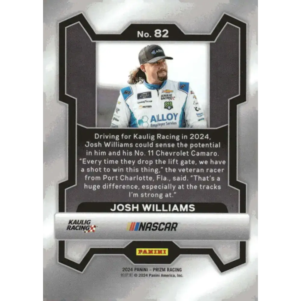 2024 Panini Prizm #82 Josh Williams NM-MT Alloy Employer Services/Kaulig Racing/Chevrolet Racing Card - Racing Card