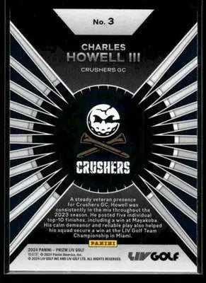 2024 Panini Prizm LIV Charles Howell III #3 Dominance Crushers - Other