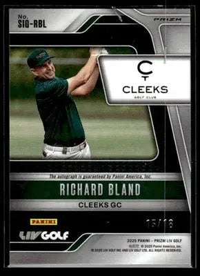 2024 Panini Prizm LIV Richard Bland #SIG-RBL Signatures Green SN,AU Cleeks - Golf Card Single