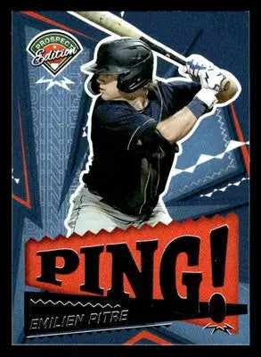 2024 Panini Prospect Edition #3 Emilien Pitre Ping! - Baseball Card Single