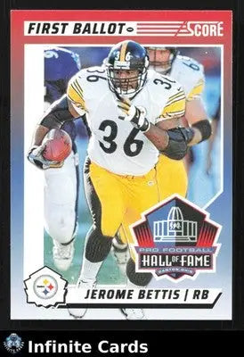 2024 Panini Score JEROME BETTIS #10 First Ballot Pittsburgh Steelers HOF