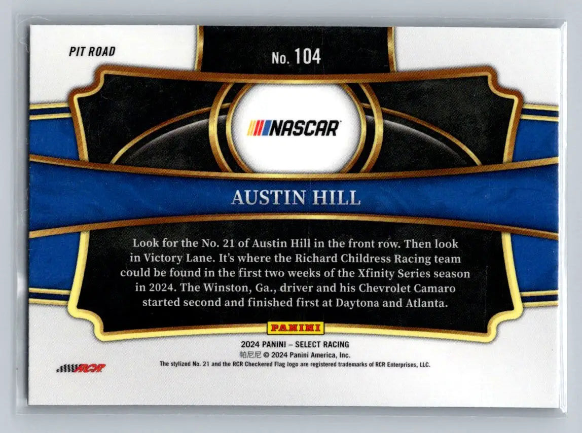 2024 Panini Select #104 Austin Hill Richard Childress Racing - Racing Card Single
