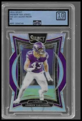 2024 Panini Select #6 Andrew Van Ginkel Silver Prizm Die Cut MPE 10 Gem Mint