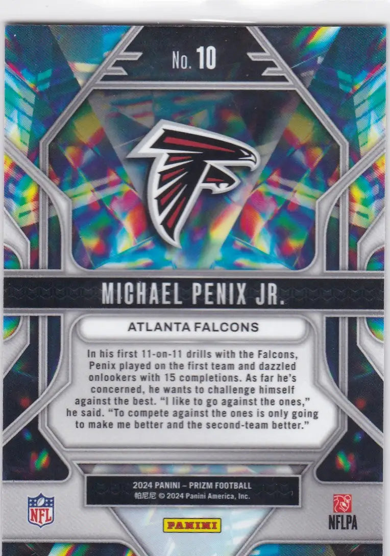 2024 PRIZM #10 MICHAEL PENIX JR PRIZMATIC- ATLANTA FALCONS