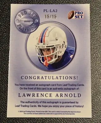 2024 Pro Set Metal Lawrence Arnold Pro Set Platinum Prismatic Silver #/15 - Football Card Single