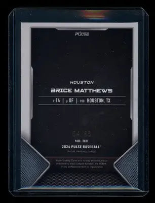 2024 Pulse Brice Matthews #33 64/85 Baseball - Baseball Card Single