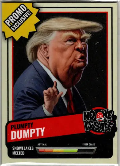 Donald Trump caricature trading card from 2024 RantCPU No One Is Safe three card promo pack