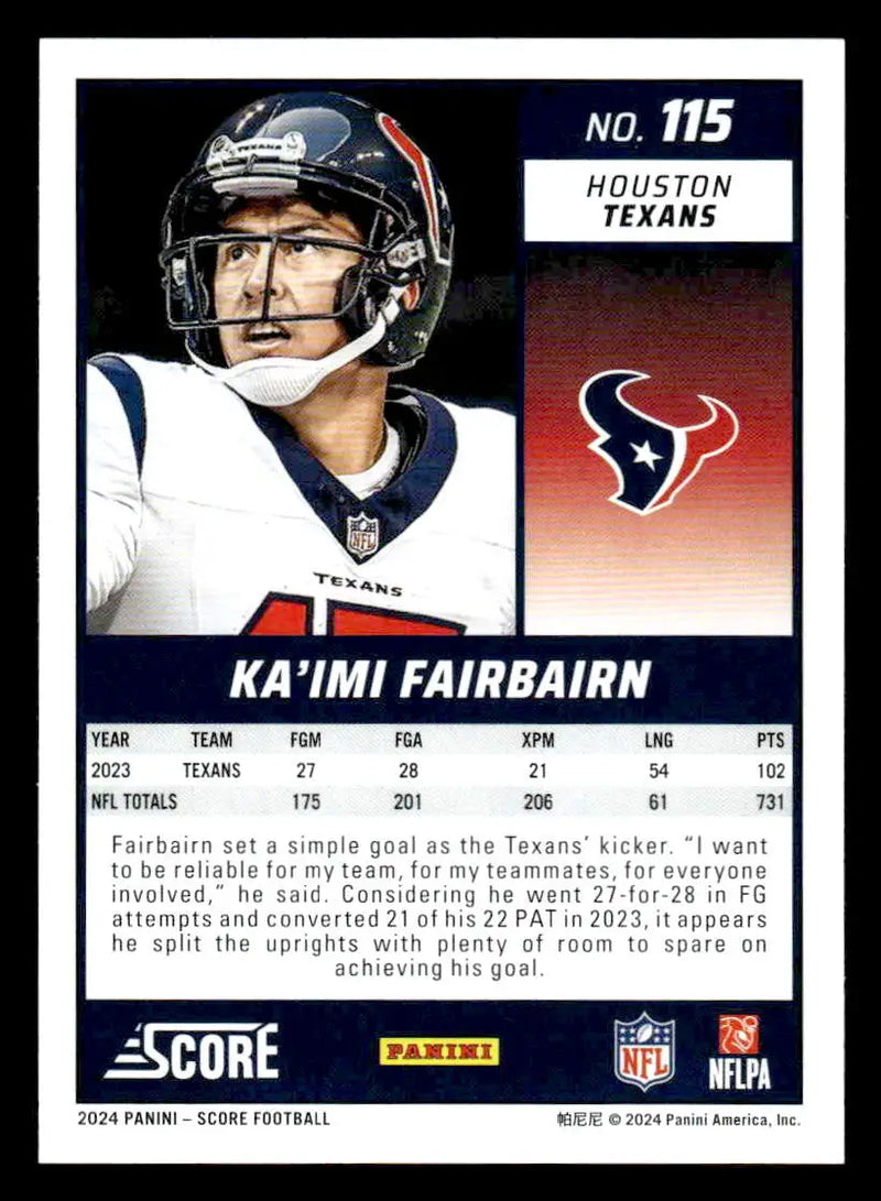 2024 Score #115 Ka’imi Fairbairn - Football Card Single