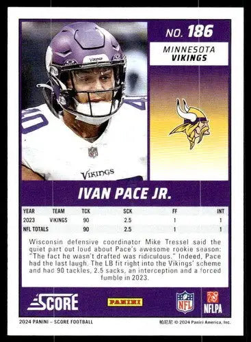 2024 Score Ivan Pace Jr. football card with original gloss NM-MT Vikings ID 75679