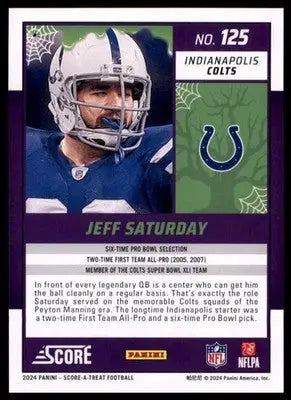 2024 Score-A-Treat - Green Bats Base Jeff Saturday Indianapolis Colts 125 - Football Card Single