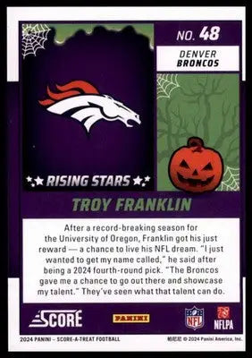 2024 Score-A-Treat - Rising Stars Green Bats Troy Franklin Denver Broncos 48 - Football Card Single