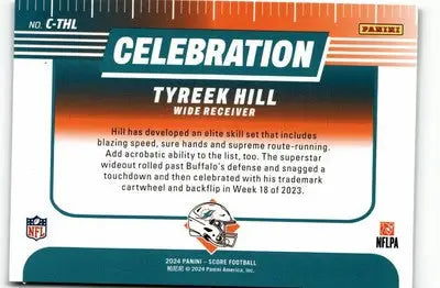 2024 Score #C-THL Tyreek Hill Celebration - Football Card Single
