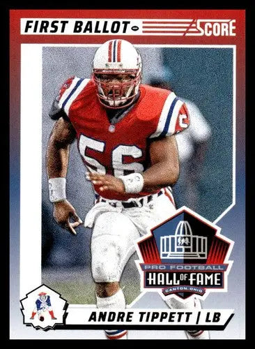 2024 Score First Ballot #8 Andre Tippett NM-MT Patriots ID:75479 - Football Card Single