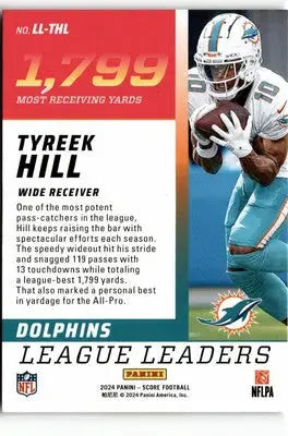 2024 Score #LL-THL Tyreek Hill League Leaders - Football Card Single