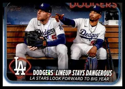 2024 Topps #401 Dodgers Lineup Stays Dangerous Freddie Freeman/Mookie Betts - Baseball Card Single