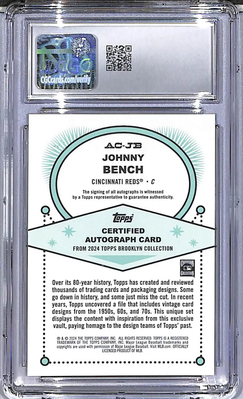 2024 Topps Brooklyn Collection #AC-JB Johnny Bench CGC 10 Gem Mint Auto 15/99 Cincinnati Reds - Baseball Card Single