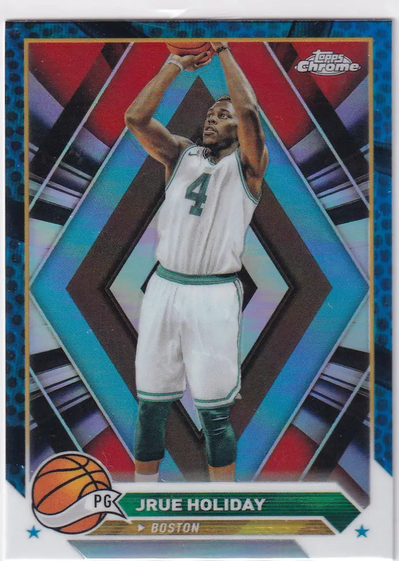 2024 TOPPS CHROME #12 JRUE HOLIDAY BLUE HOLO- BOSTON CELTICS - Basketball Card Single