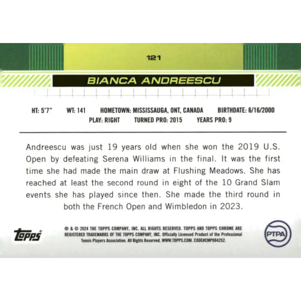 2024 Topps Chrome #121 Bianca Andreescu EX Excellent Tennis Card - Other