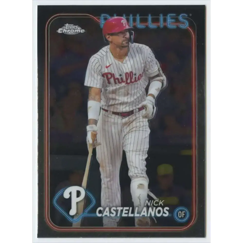 2024 Topps Chrome #219 Nick Castellanos NM-MT Philadelphia Phillies Baseball Card - Baseball Card Single