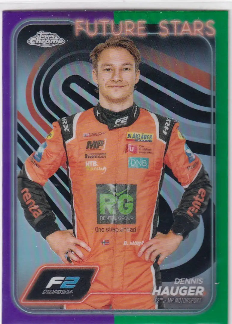 2024 TOPPS CHROME #23 DENNIS HAUGER GREEN PURPLE- MP MOTORSPORT - Other