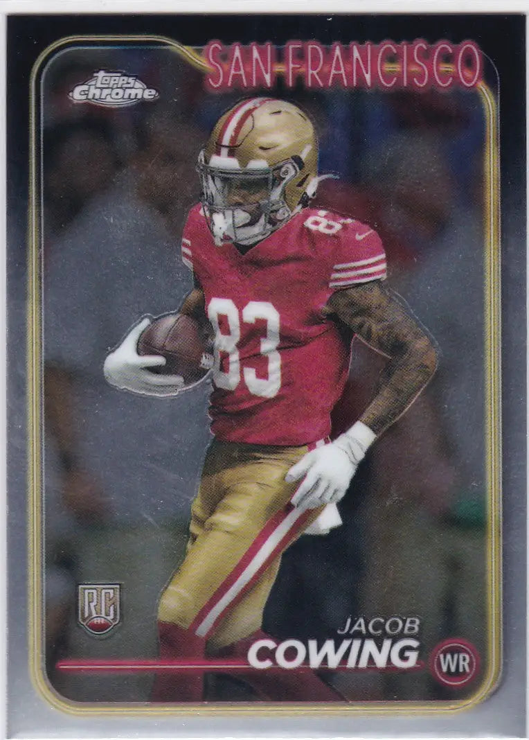 2024 Topps Chrome Jacob Cowing RC San Francisco 49ers football trading card with rookie wide receiver