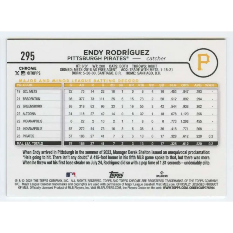 2024 Topps Chrome #295 Endy Rodriguez NM-MT RC Rookie Pittsburgh Pirates Baseball Card - Baseball Card Single