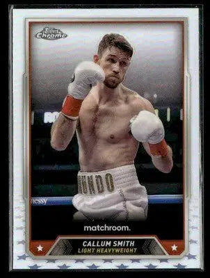 2024 Topps Chrome #53 Callum Smith Refractor - UFC/MMA Card Single
