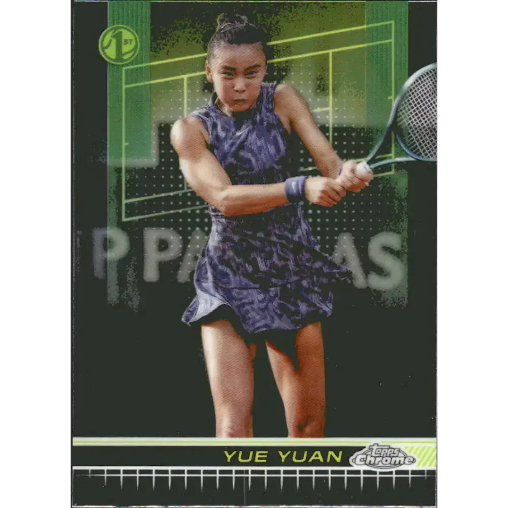 2024 Topps Chrome #7 Yue Yuan EX Excellent Tennis Card - Other