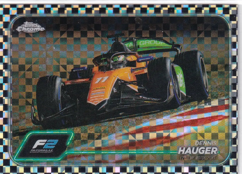 2024 TOPPS CHROME #95 DENNIS HAUGER CHECKER- MP MOTORSPORT