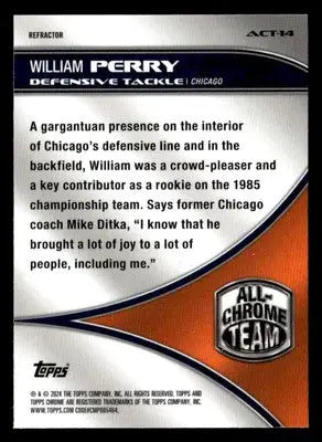 2024 Topps Chrome #ACT-14 William Perry All Chrome Team Refractor - Football Card Single
