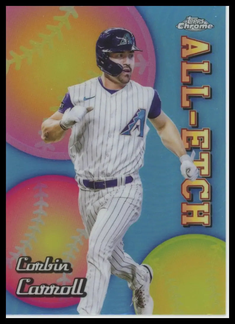 2024 Topps Chrome - Chrome All-Etch Complete Your Set You Pick Choose Near Mint - CAE-15 Corbin Carroll - Baseball Card