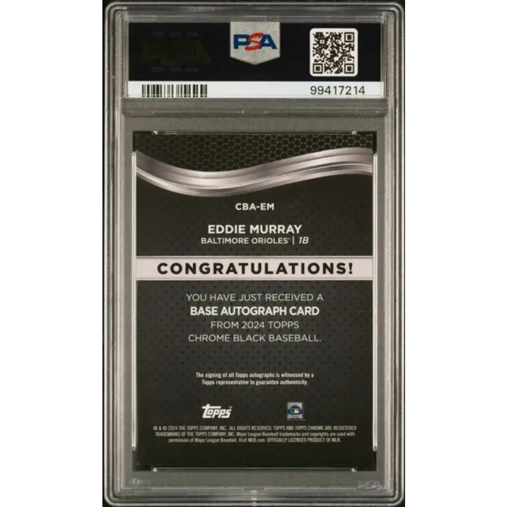 2024 Topps Chrome Black #CBA-EM Eddie Murray PSA 9 MINT Auto Baltimore Orioles Baseball Card - Baseball Card Single
