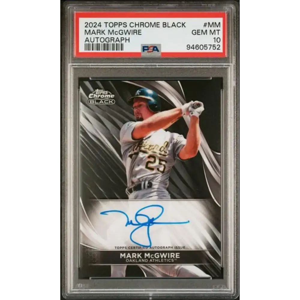 2024 Topps Chrome Black #CBA-MM Mark McGwire PSA 10 GEM MINT Auto Oakland Athletics Baseball Card - Baseball Card Single