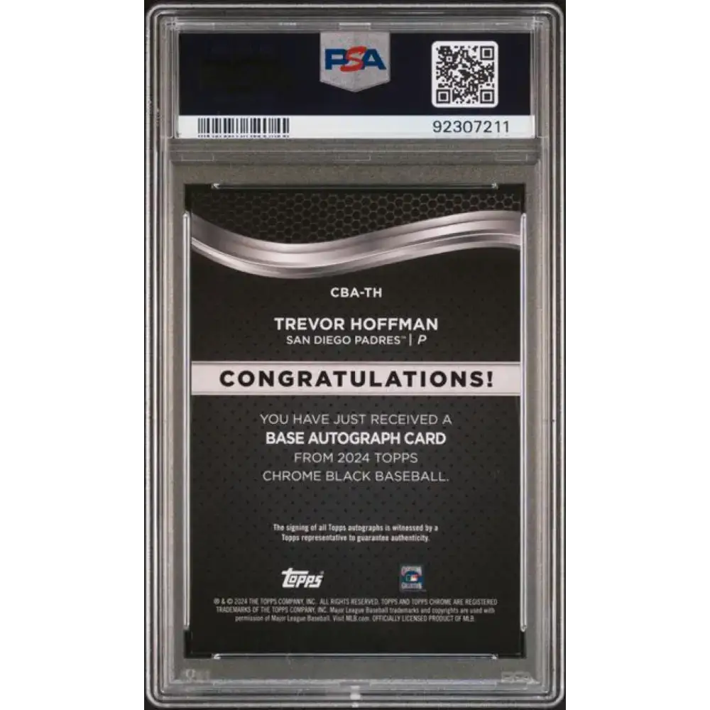 2024 Topps Chrome Black #CBA-TH Trevor Hoffman PSA 9 MINT Auto San Diego Padres Baseball Card - Baseball Card Single